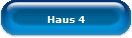 Haus 4