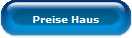 Preise Haus